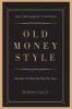 Old Money Style