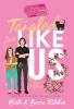 Tangled Like Us (Special Edition Hardcover)