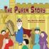 The Purim Story: The Story of Queen Esther and Mordechai the Righteous (Jewish Holiday Books for Children)