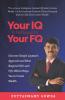 Your IQ Is Not Equal to Your FQ