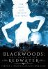 Blackwoods the Blades of Redwater: 2