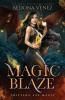 Magic Blaze: 3 (Shifting Fae Magic)