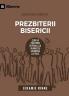 Church Elders / Prezbiterii Bisericii