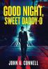 Good Night Sweet Daddy-O