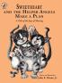 Sweetheart and the Helper Angels Make a Plan: A Tale of the Joys of Sharing: 7 (Sweetheart Tales)