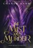 Of Mist and Murder