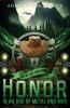 Honor in an Age of Metal and Men: Metal and Men Book 3