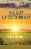 The Gift Of Tomorrow