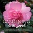 Gardening for the Soul: A Compilation of the Greatest Thoughts and Poetic Sayings On Gardens and Gardening