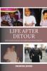 Life After Detour