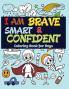 I Am Brave Smart and Confident