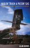 Haulin' Trash and Passin' Gas: Tactical Airlift and Aerial Refueling in Vietnam