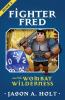Fighter Fred and the Wombat Wilderness: 2