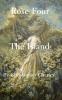 Rose Four: The Island: 4 (Rose Chronicles)