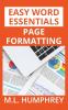 Page Formatting: 2 (Easy Word Essentials)