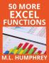 50 More Excel Functions: 4 (Excel Essentials)