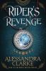 Rider's Revenge: 1 (Rider's Revenge Trilogy)