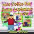 Kids Books For Young Explorers Part 2: Books 4 - 6 (Kids Books for Young Explorers Collections)
