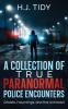 A Collection of True Paranormal Police Encounters