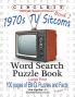 Circle It 1970s Sitcoms Facts Book 2 Word Search Puzzle Book