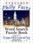 Circle It Philly Facts Word Search Puzzle Book