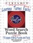 Circle It Looney Tunes Facts Book 1 Word Search Puzzle Book