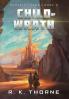 Child of Wrath: 3 (Audacity Saga)