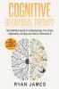 Cognitive Behavioral Therapy