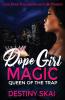 Dope Girl Magic: Queen of the Trap: 1