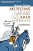 Muslims Arabs and Arab-Americans