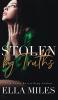 Stolen by Truths: 4 (Truth or Lies)