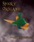 Spooky Origami