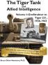 The Tiger Tank and Allied Intelligence