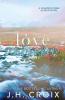 Love Unbroken: 3 (Diamond Creek Alaska)