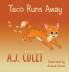 Taco Runs Away