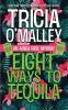 Eight Ways to Tequila: A Paranormal Cozy Mystery: 8 (Althea Rose Mystery)