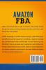 Amazon FBA: Step by Step Guide on How to Make Money by Selling on Amazon