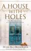 A House With Holes