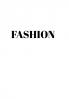 Fashion