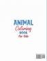 Animal Coloring Book for Kids: Fun Activity for Children Including Unicorns Dinosaurs Dogs Cats and More (Ages 2-4)