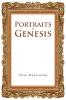 Portraits in Genesis: From Their Point of View