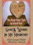 God's Word is My Ministry