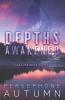 Depths Awakened