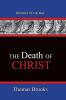 The Death of Christ: Pathways To The Past