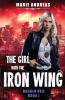 The Girl with the Iron Wing: 1 (Broken Veil)