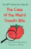 The Case of the Weird Tomato Bite