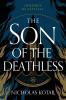The Son of the Deathless