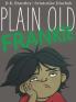 Plain Old Frankie