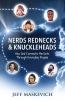 Nerds Rednecks & Knuckleheads: How God Connects the Dots Through Everyday People