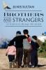 Brothers and Strangers